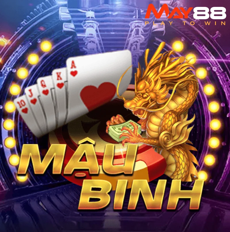 Giới thiệu game mậu binh May88